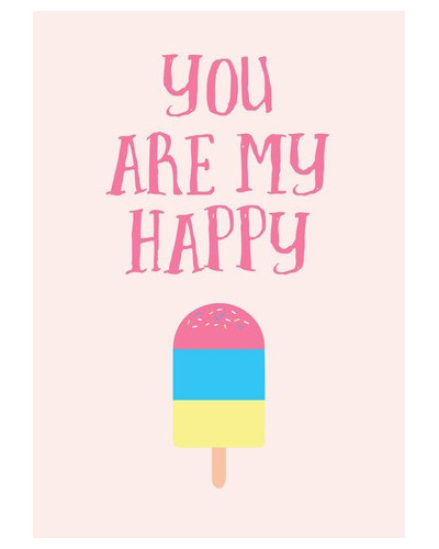 You are my happy quote decal